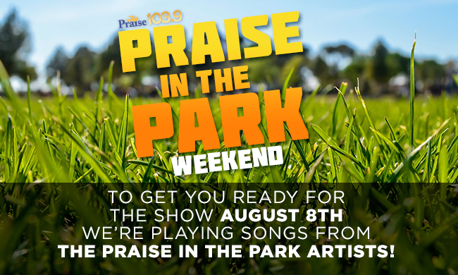 Praise In the Park Weekend