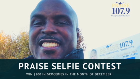 Praise Selfie Contest