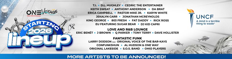 One Voyage music festival lineup poster featuring artists like T.I., D.L. Hughley, Cedric the Entertainer, and more. UNCF logo in bottom right.